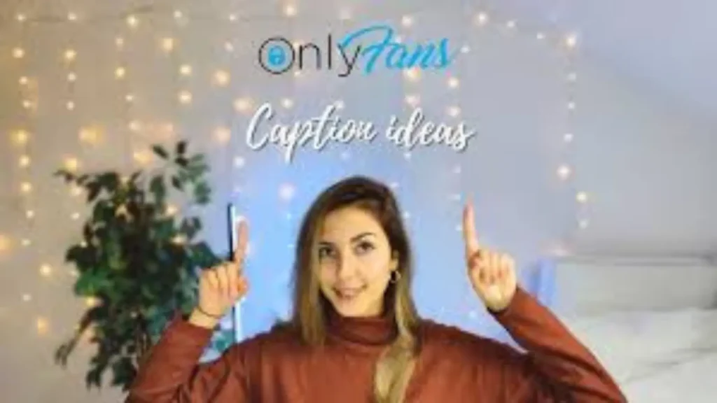 onlyfans caption ideas